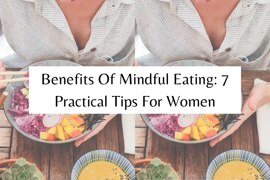 benefits of mindful eating